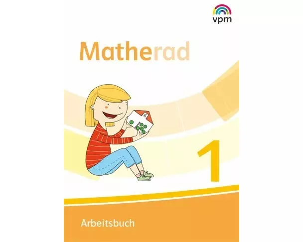 Matherad 1. Arbeitsbuch Klasse 1
