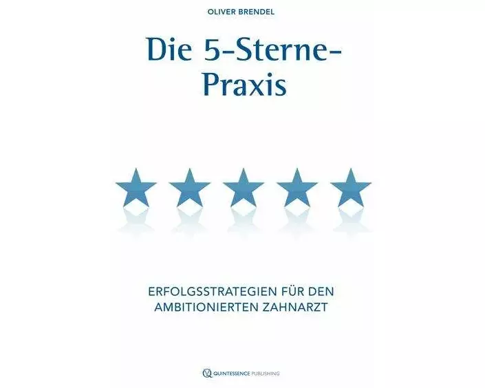 Die 5-Sterne-Praxis