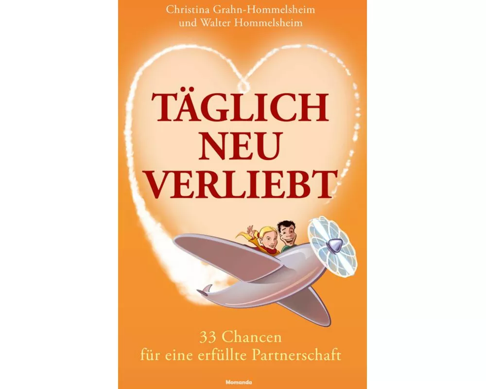 Täglich neu verliebt