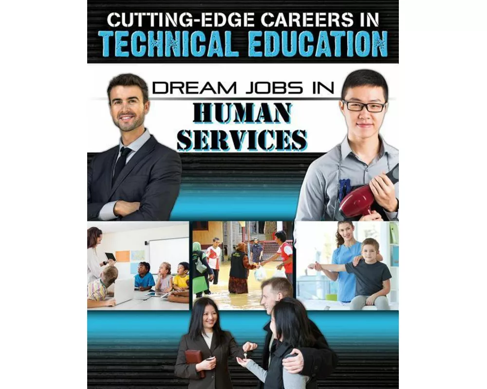 Dream Jobs Human Services