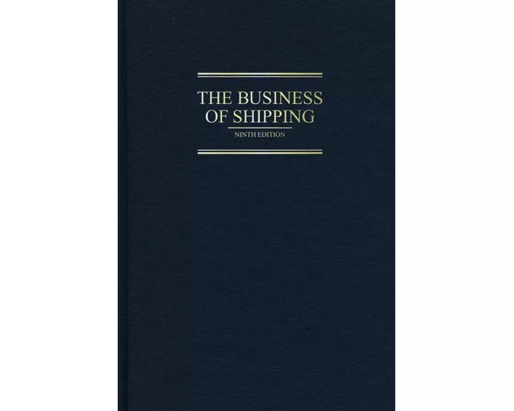 The Business of Shipping, 9th Edition