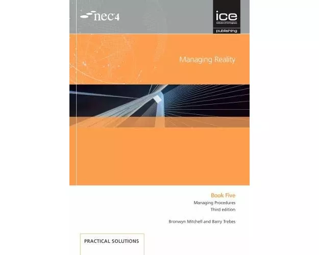 Managing Reality, Third Edition. Book 5: Managing Procedures