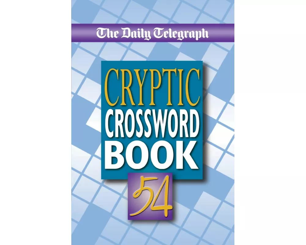 Daily Telegraph Cryptic Crossword Book 54