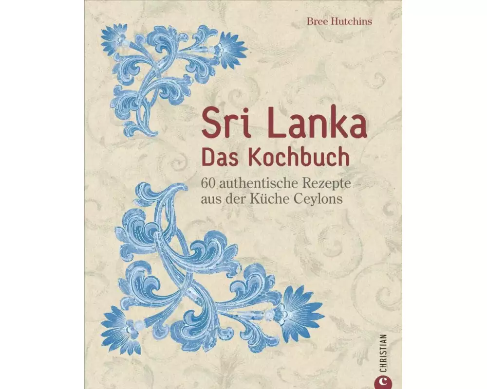Sri Lanka – Das Kochbuch