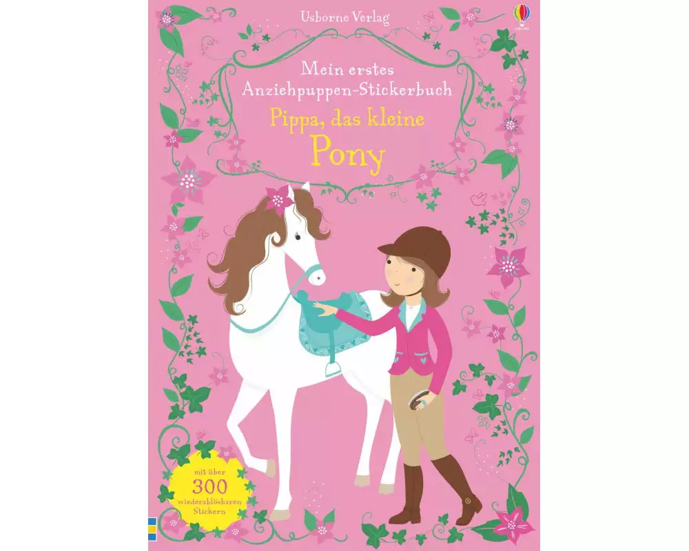 Mein erstes Anziehpuppen-Stickerbuch: Pippa, das kleine Pony