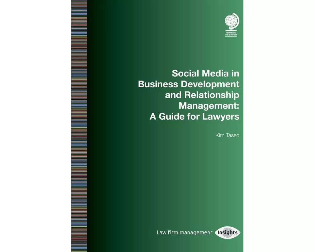 Social Media in Business Development and Relationship Management