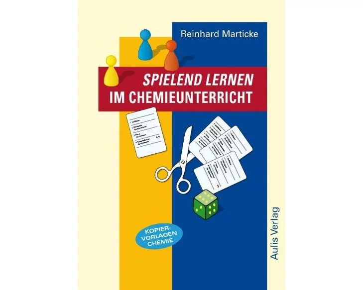 Spielend lernen im Chemieunterricht