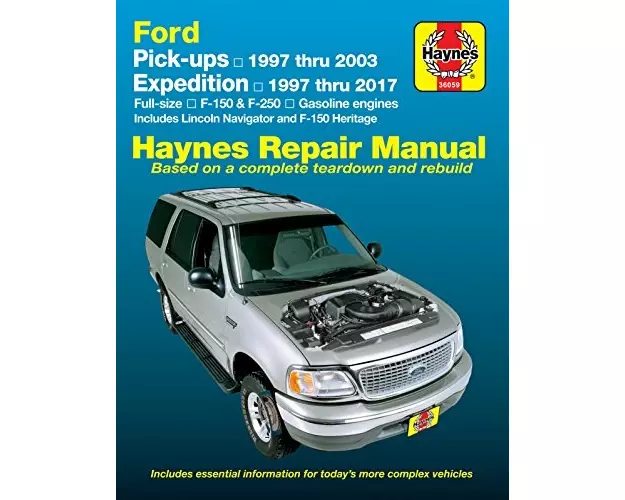 Ford F-150 Full-Size Pick-Ups 1997-03, Expedition 1997-17, F-150 Heritage 2004, F-250 1997-99 & Lincoln Navigator 1998-17