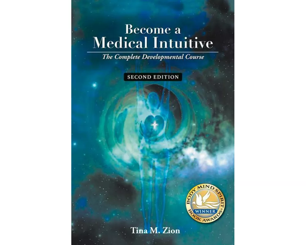 Become a Medical Intuitive - Second Edition