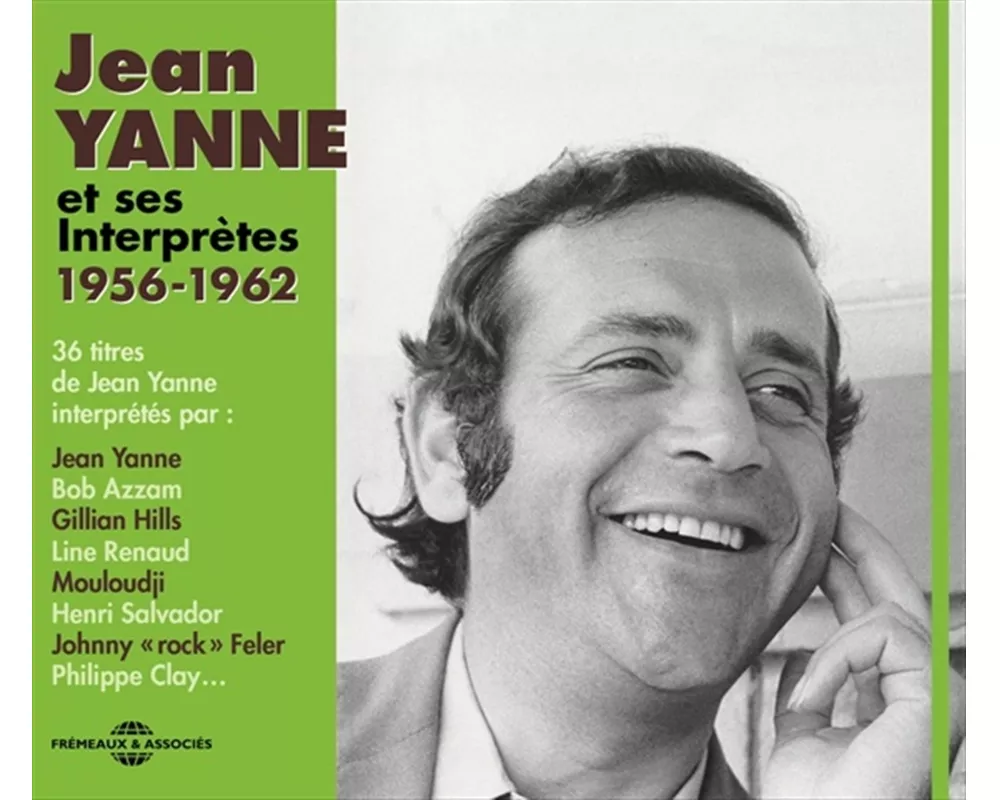 Jean Yanne Et Ses Interpr¿tes 1956-1962