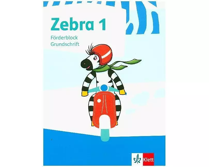 Zebra 1. Förderblock in Grundschrift Klasse 1