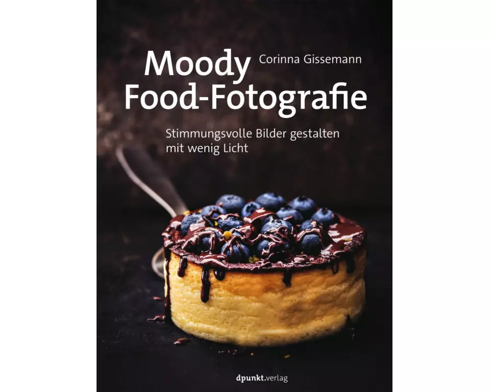 Moody Food-Fotografie