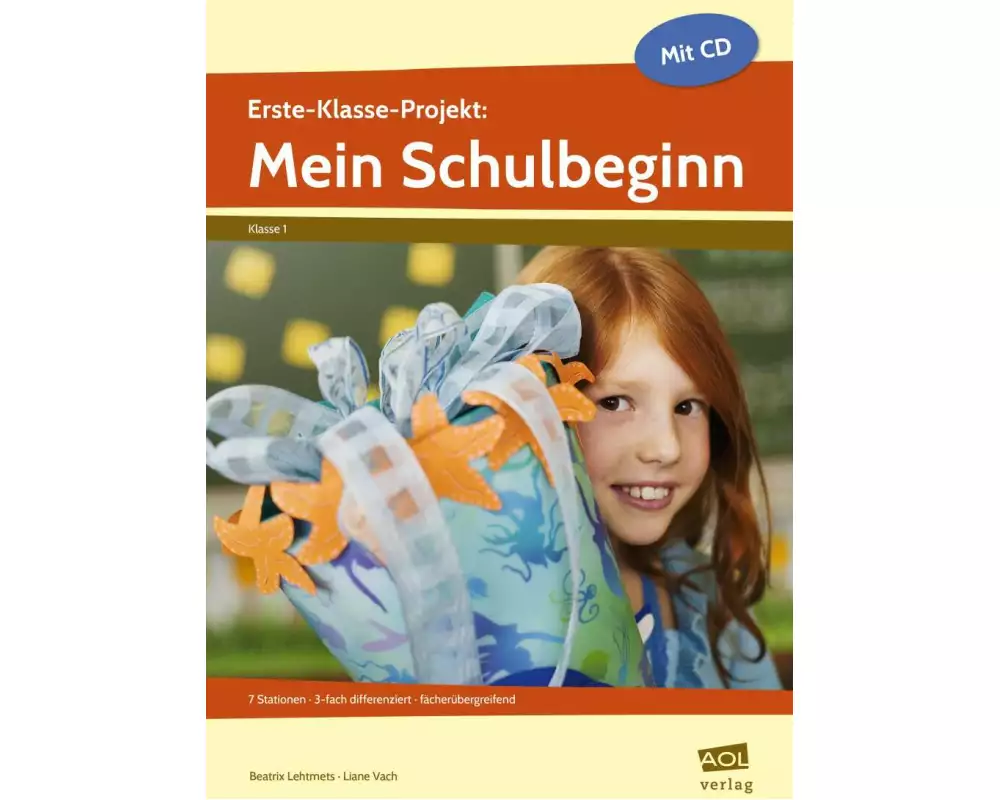 Erste-Klasse-Projekt: Mein Schulbeginn