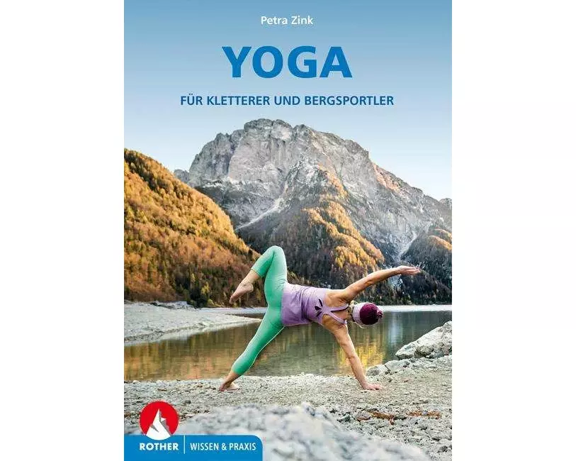 Yoga für Kletterer und Bergsportler