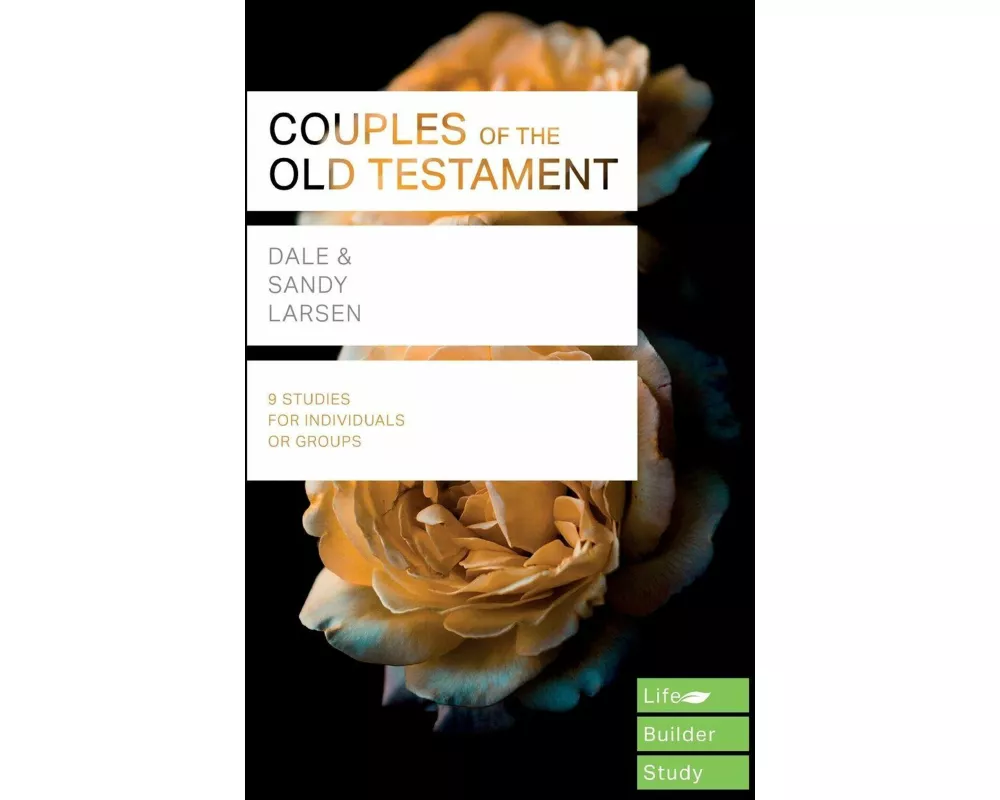 Couples of the Old Testament (Lifebuilder Study Guides)