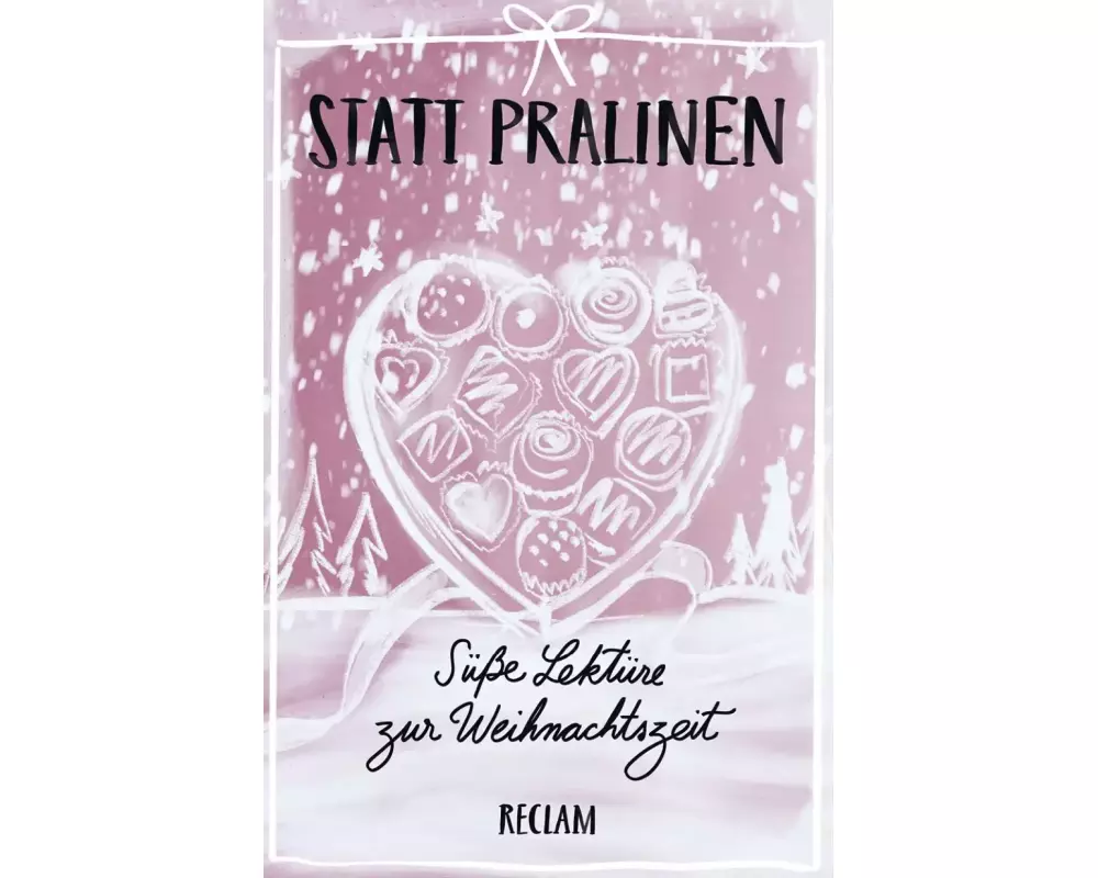 Statt Pralinen
