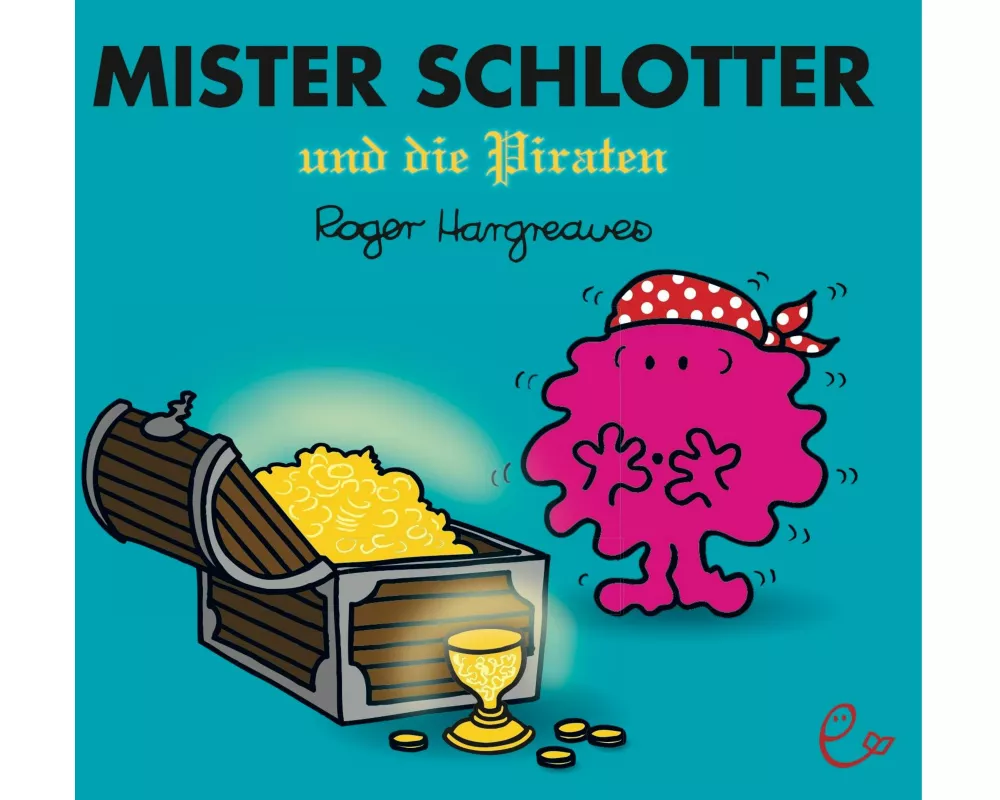 Mister Schlotter und die Piraten