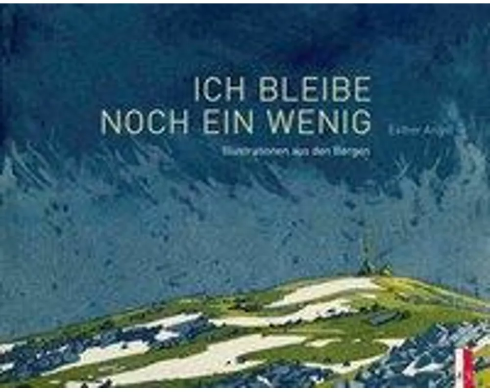 Ich bleibe noch ein wenig