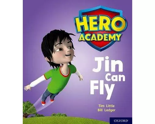Hero Academy: Oxford Level 1, Lilac Book Band: Jin Can Fly