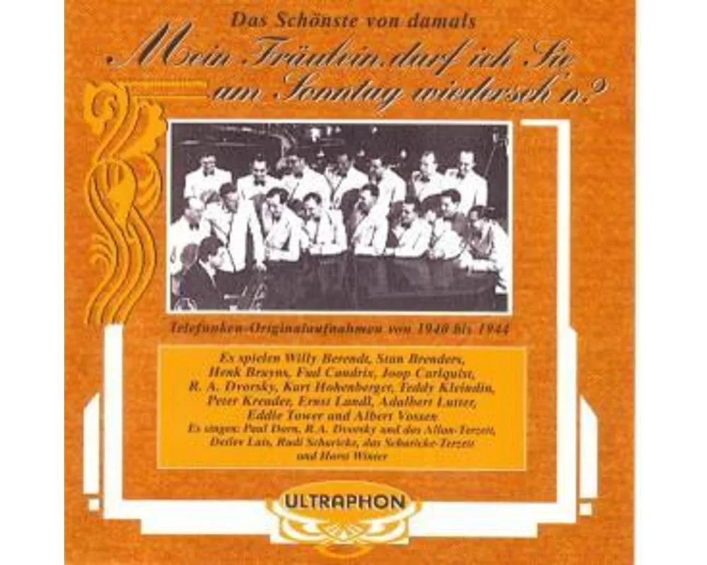 Mein Fräulein,darf ich Sie am Sonntag wiederseh'n