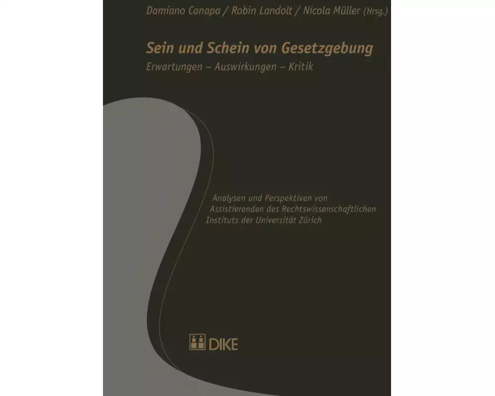 Sein und Schein von Gesetzgebung