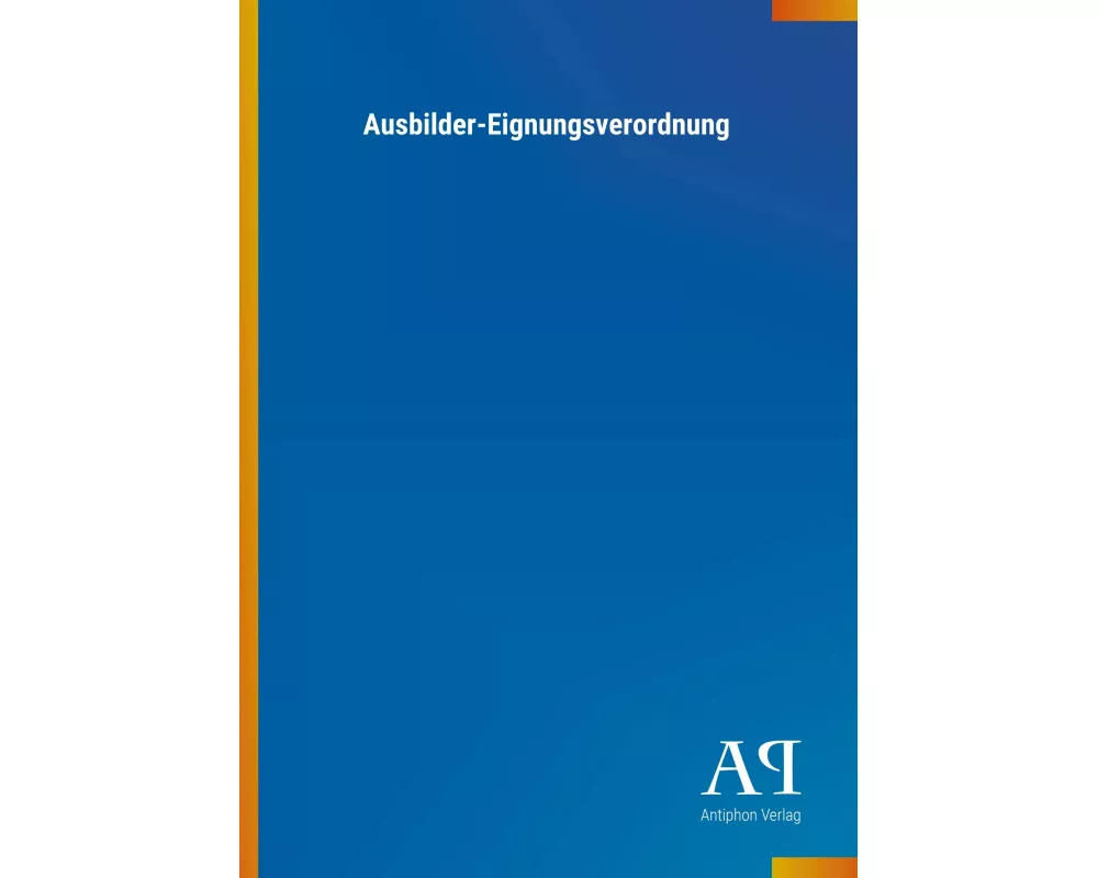 Ausbilder-Eignungsverordnung