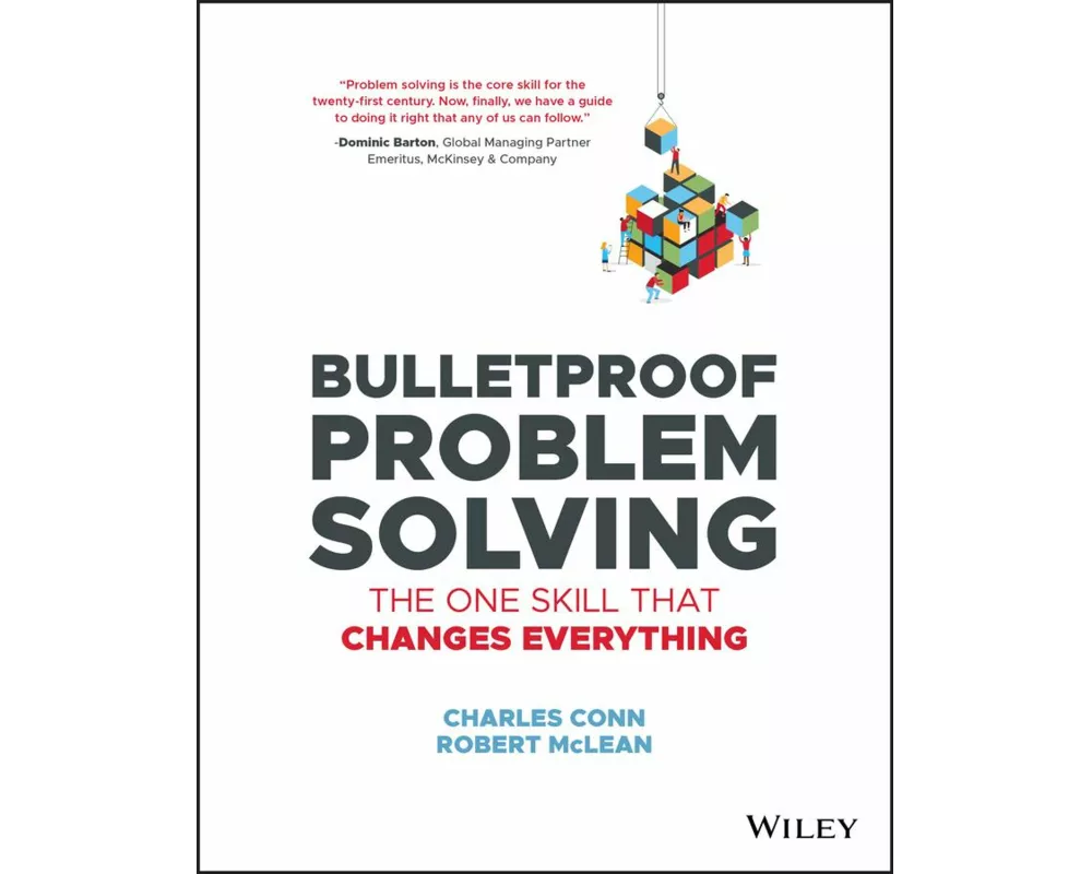 Bulletproof Problem Solving