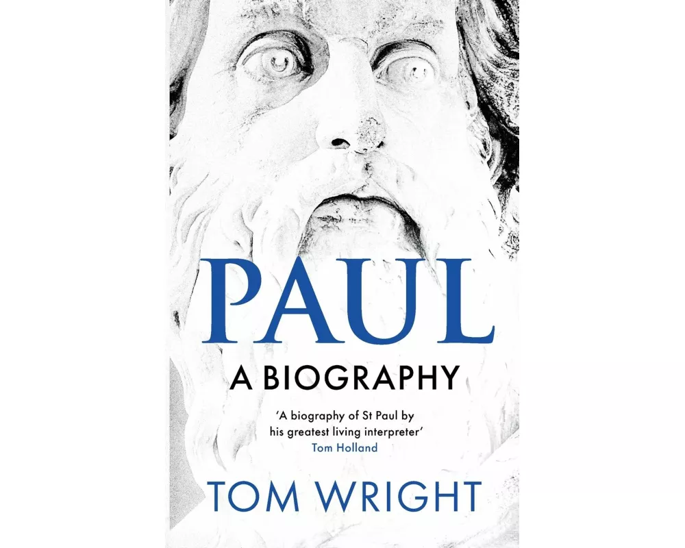 Paul: A Biography