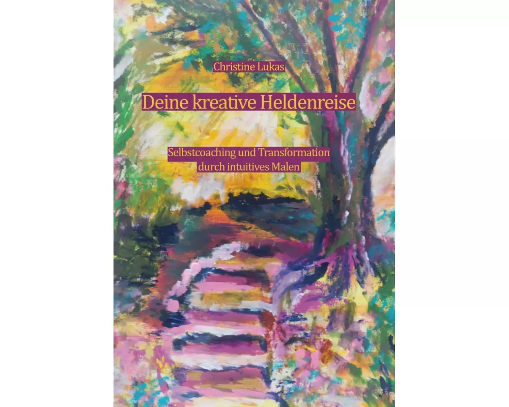 Deine kreative Heldenreise