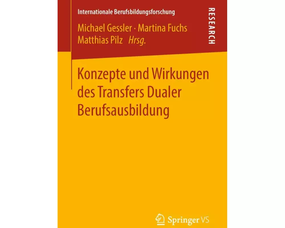 Konzepte und Wirkungen des Transfers Dualer Berufsausbildung