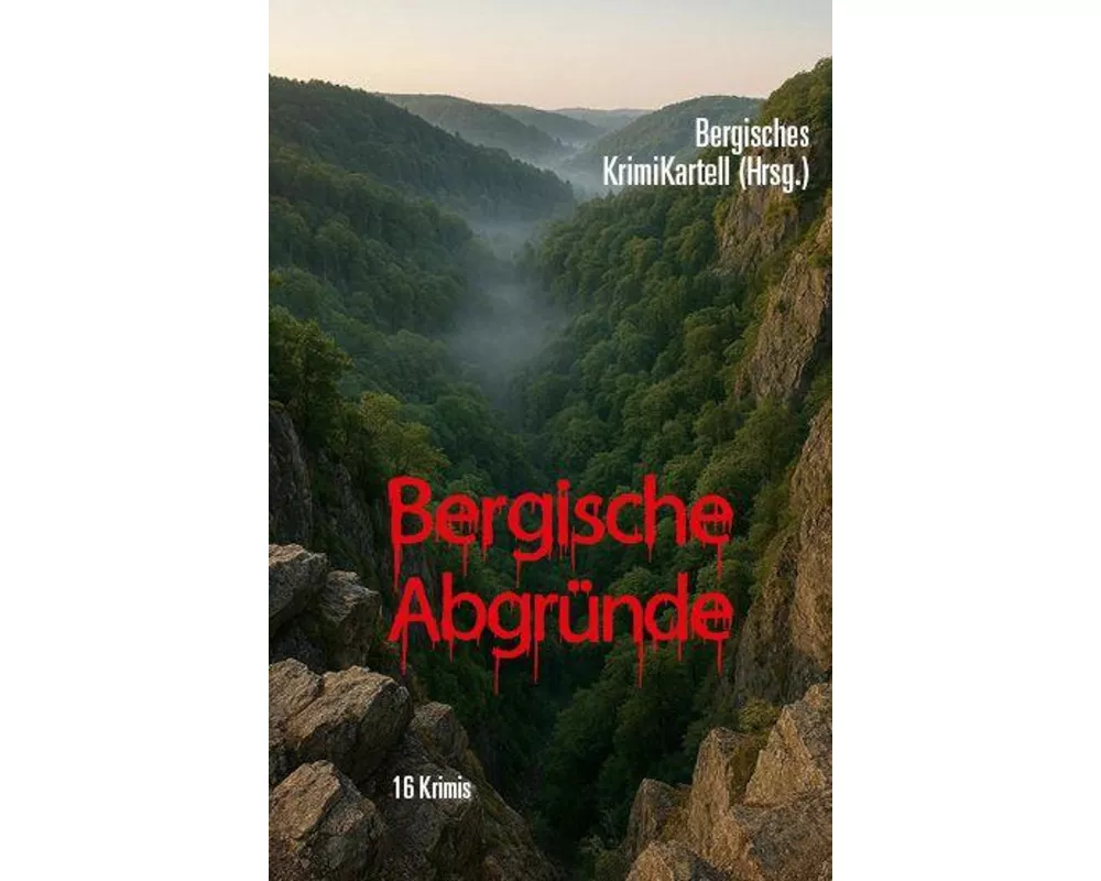 Bergische Abgründe
