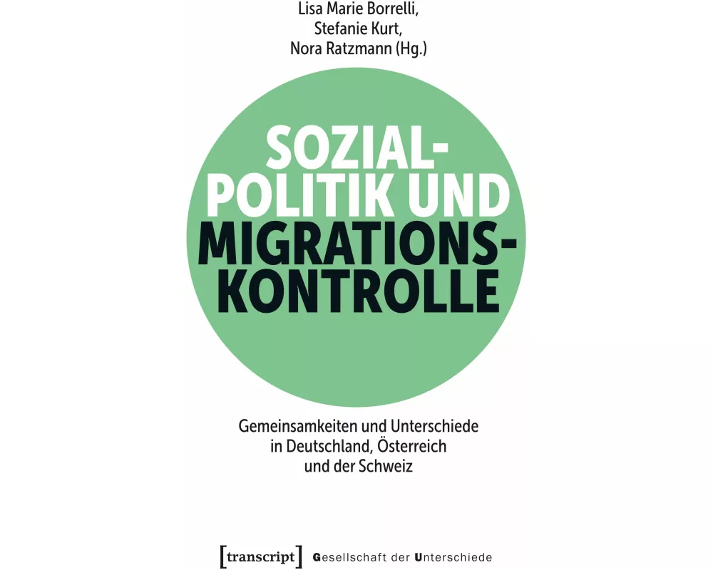 Sozialpolitik und Migrationskontrolle