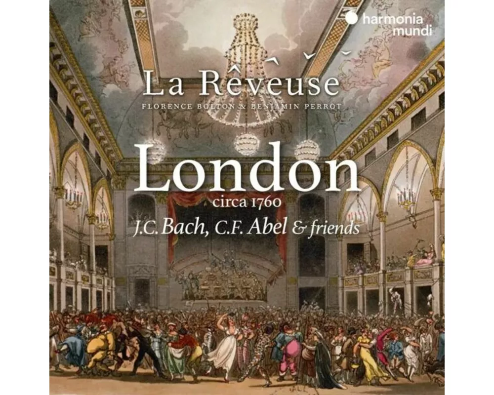 London circa 1760: J.C. Bach,C.F. Abel & friends