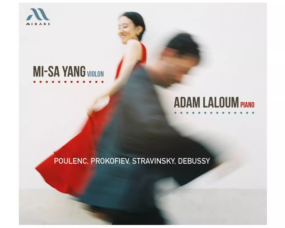 Mi-Sa Yang & Adam Laloum: Poulenc,Prokofiev,Stra