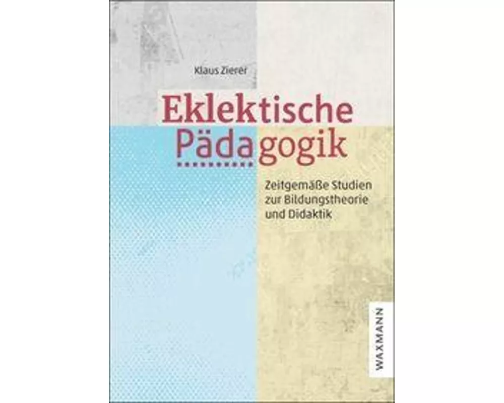 Eklektische Pädagogik
