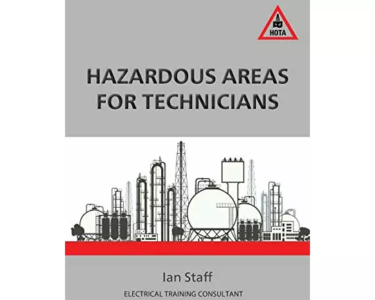 Hazardous Areas For Technicians
