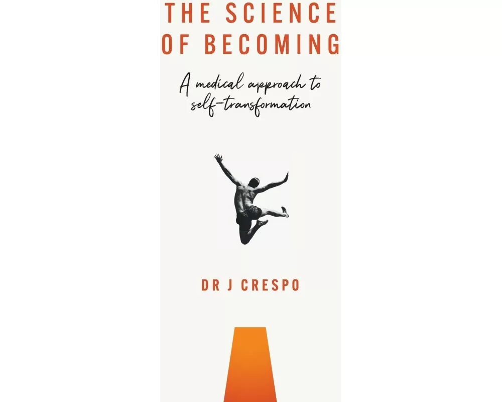 The Science of Becoming
