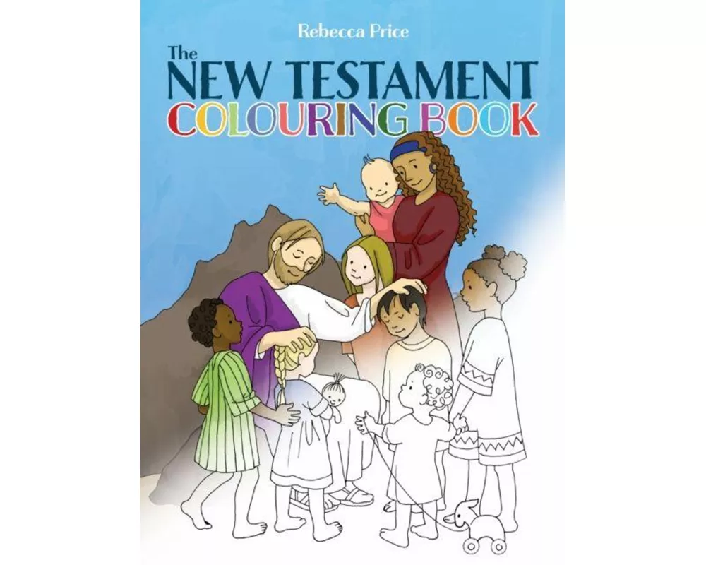 The New Testament Colouring Book