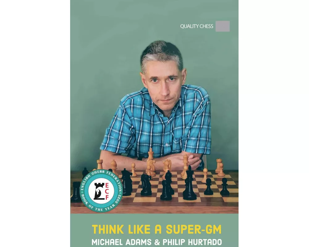 Think Like a Super-GM