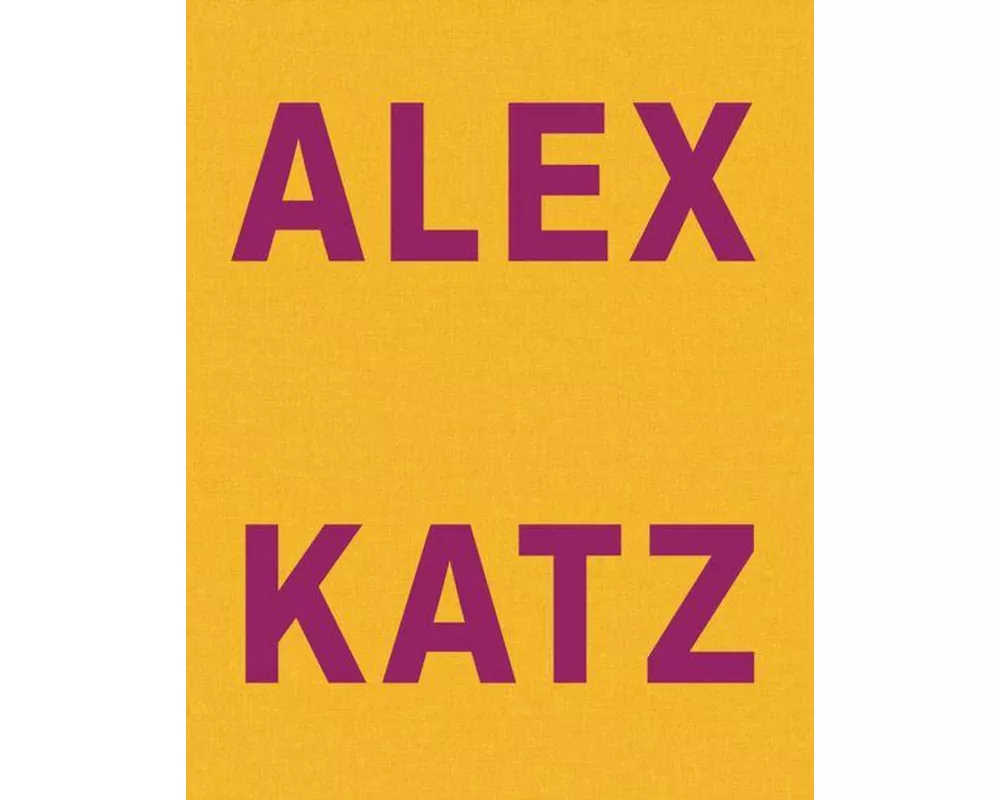 Alex Katz. Dancing With Reality