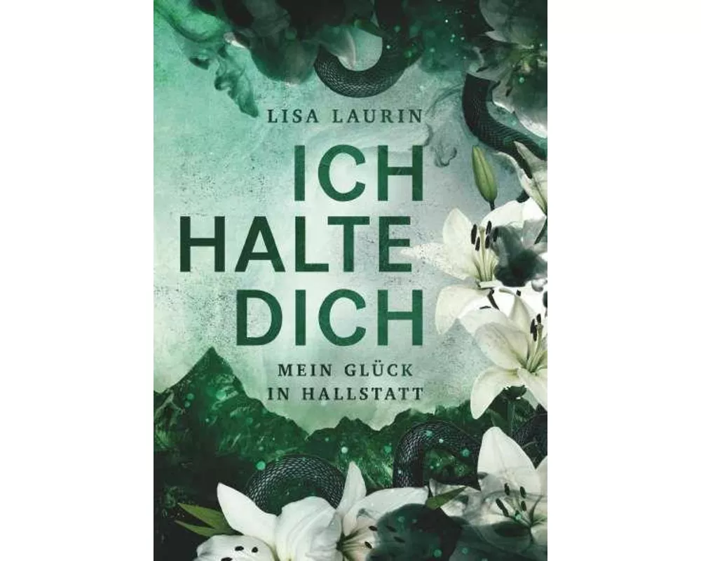 Ich halte dich - Mein Glück in Hallstatt