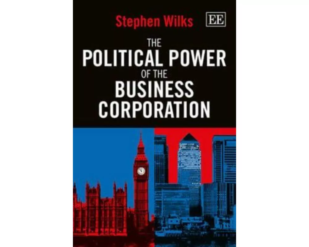 The Political Power of the Business Corporation