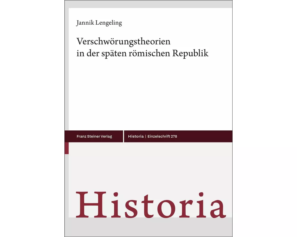 Verschwörungstheorien in der späten römischen Republik
