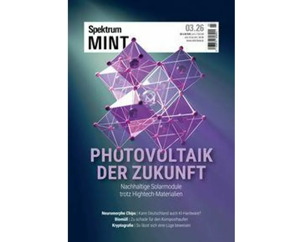 Spektrum MINT 3/2026 - Photovoltaik der Zukunft