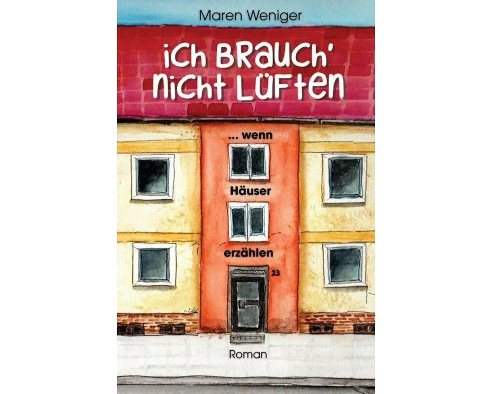 Ich brauch' nicht lüften