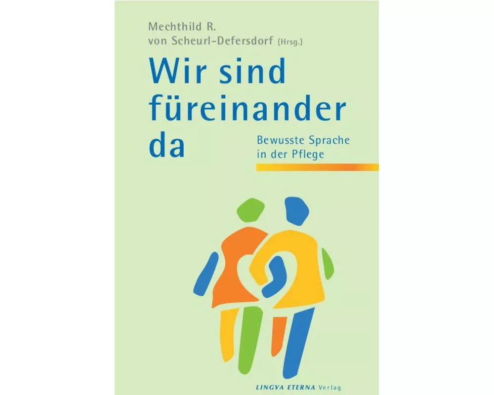 Wir sind für einander da