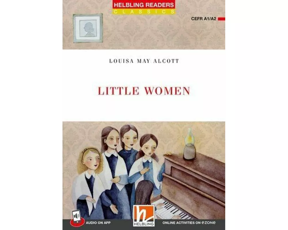 Little Women, Audio in der App + E-ZONE (Level A1/A2)