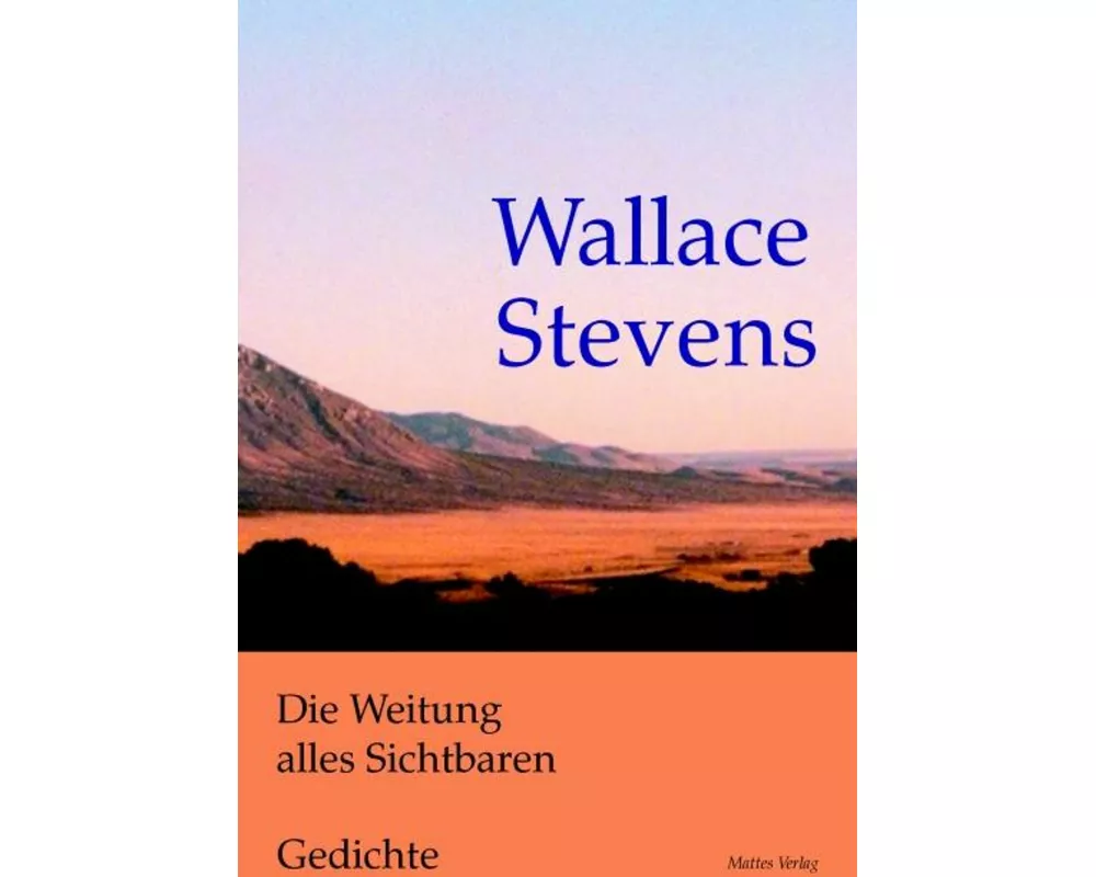 Die Weitung alles Sichtbaren. Gedichte. Zweisprachig