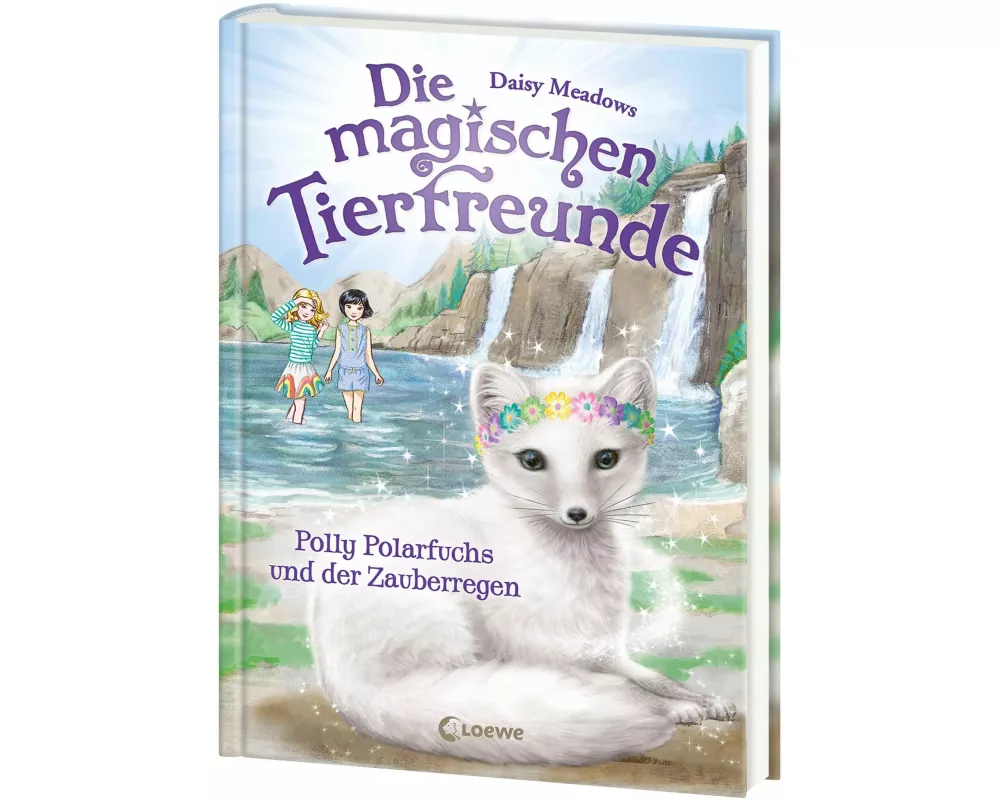 Die magischen Tierfreunde (Band 23) - Polly Polarfuchs und der Zauberregen