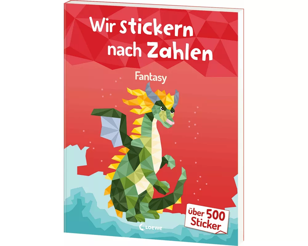 Wir stickern nach Zahlen - Fantasy